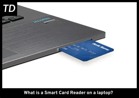 how to insert smart card into laptop|laptop smart card reader function.